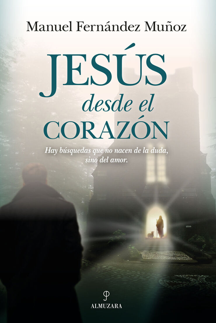 Jes&uacute;s desde el coraz&oacute;n