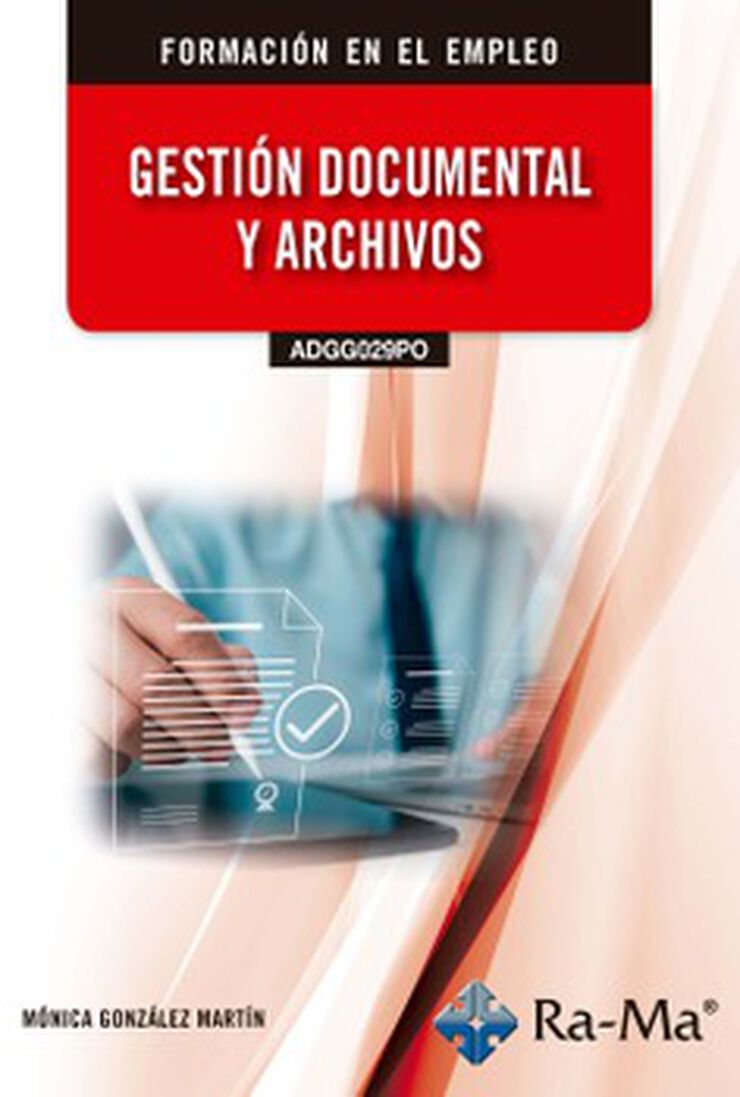 (ADGG029PO) Gesti&oacute;n documental y archivos