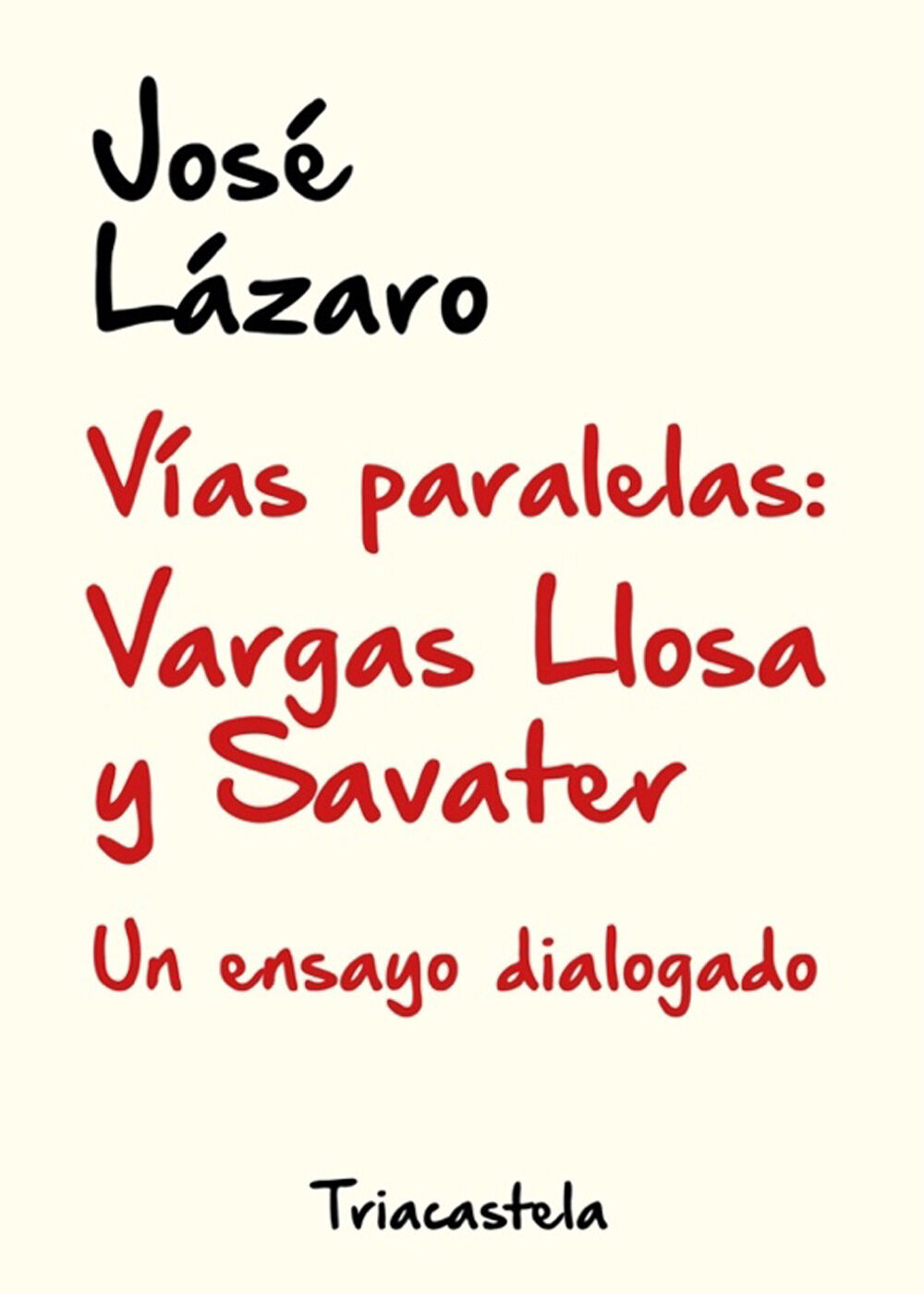 V&iacute;as Paralelas: Vargas LLosa y Savater