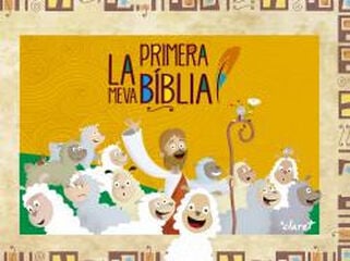 La meva primera Bíblia La meva primera Bíblia