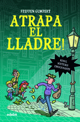 Atrapa el lladre! Atrapa el lladre!