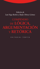 Compendio de lógica, argumentación y retórica Compendio de lógica, argumentación y retórica