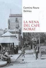 La nena del cafè Norat La nena del cafè Norat