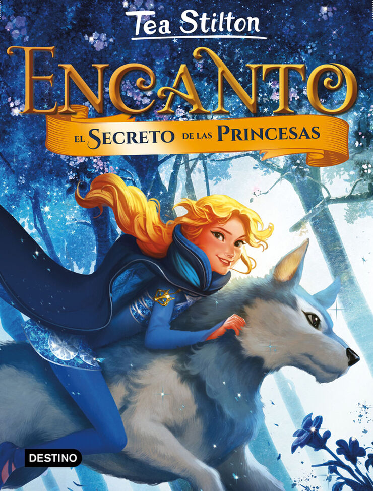 Encanto 1. El secreto de las princesas