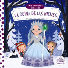 Mis primeros clásicos. La Reina de las Nieves Mis primeros clásicos. La Reina de las Nieves