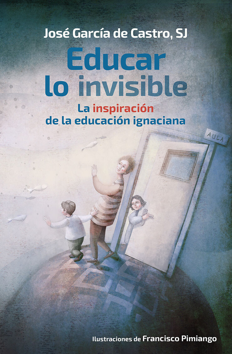 Educar lo invisible