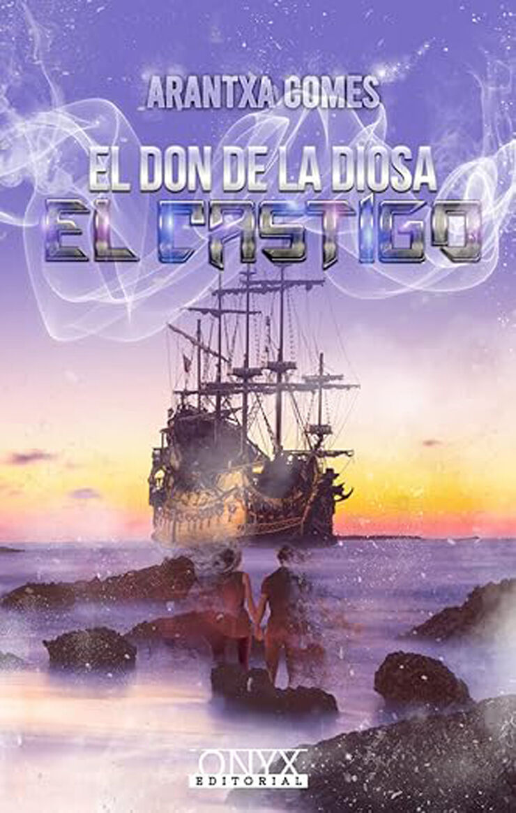 El Don de la Diosa. El castigo
