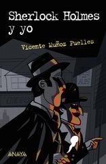 Sherlock Holmes y yo Sherlock Holmes y yo