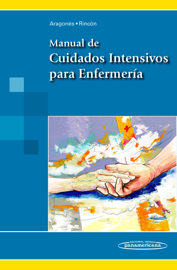 Manual de Cuidados Intensivos para Enfermer&iacute;a