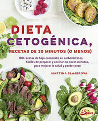Dieta cetogénica, recetas de 30 minutos