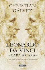 Leonardo da Vinci cara a cara Leonardo da Vinci cara a cara