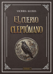 El cuervo cleptómano El cuervo cleptómano