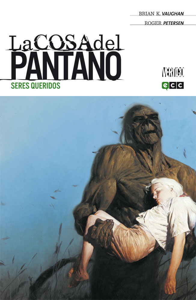 La Cosa del Pantano de Brian K. Vaughan