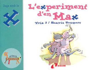 L'Experiment d'en Max L'Experiment d'en Max