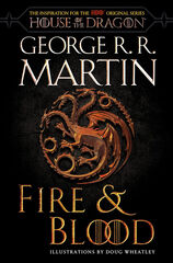 Fire and blood (tv) Fire and blood (tv)