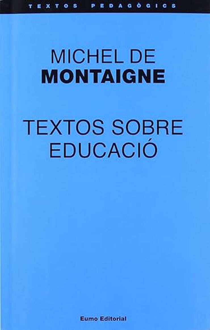Textos sobre educació - Michel Montaigne