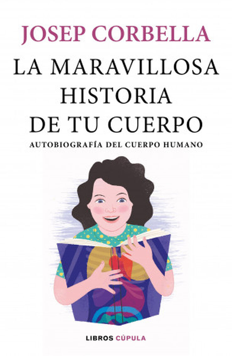 La maravillosa historia de tu cuerpo