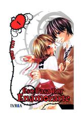 Eso pasa por enamorarte 01