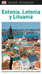 Guía Visual Estonia, Letonia y Lituania