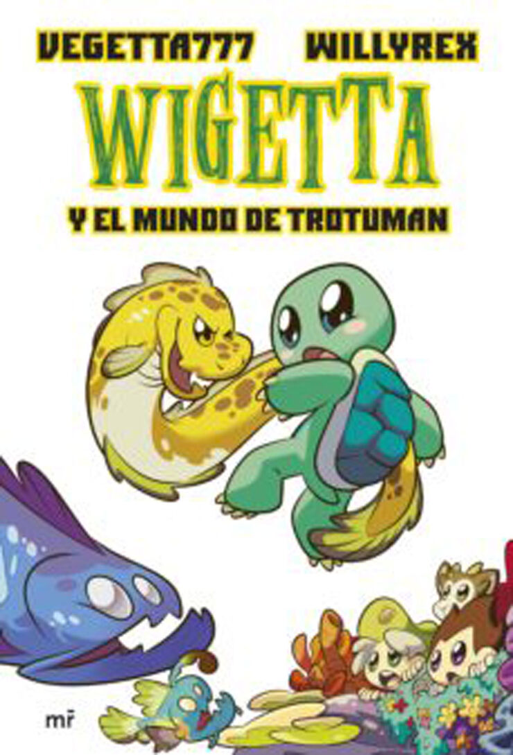 Wigetta y el mundo de trotuman