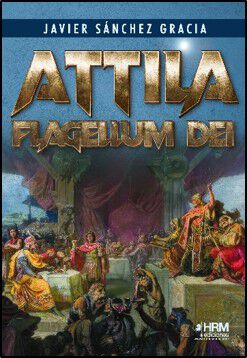 Attila. Flagellum Dei