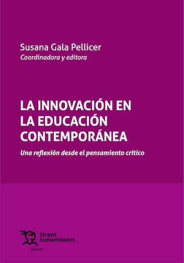 La innovaci&oacute;n en la educaci&oacute;n contempor&aacute;nea: una reflexi&oacute;n desde el pensamiento cr&iacute;tico