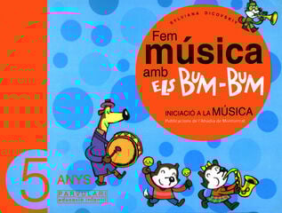 Fem Msica Amb Els Bum Bum Infantil 5 anys Fem Msica Amb Els Bum Bum Infantil 5 anys