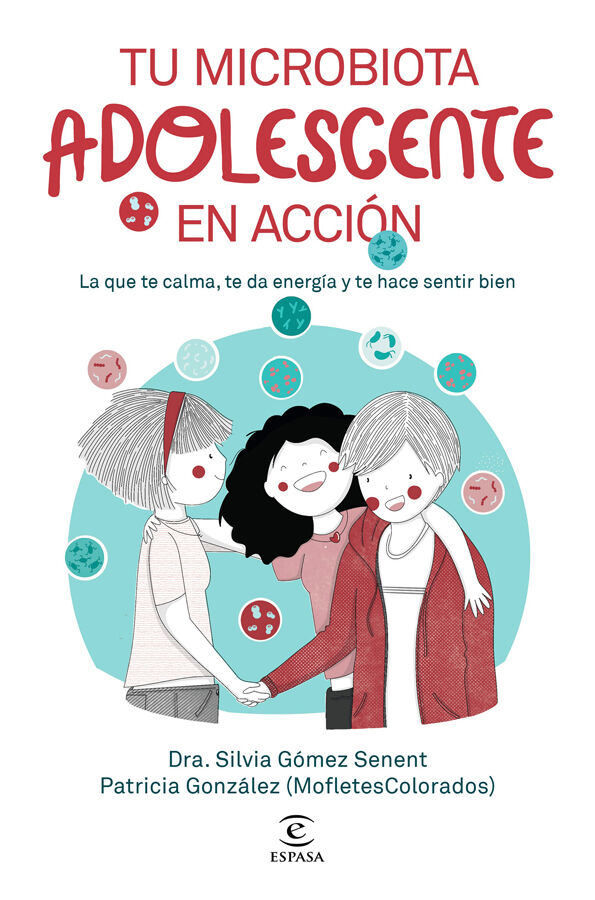 Tu microbiota adolescente en acci&oacute;n