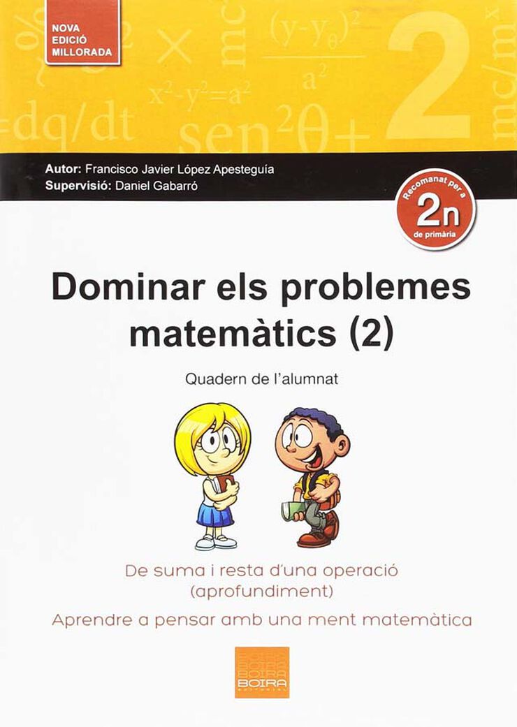 Dominar els Problemes Matemàtics 2n Primària