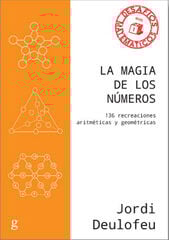 La magia de los números La magia de los números