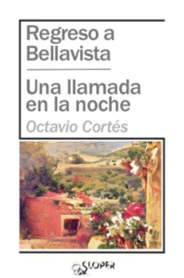 Regreso a Bellavista / Una llamada en la noche