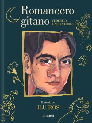 Romancero gitano (Edici&oacute;n ilustrada)