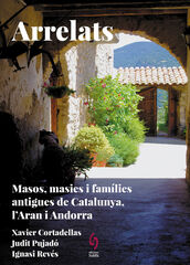 Arrelats. Catalunya, l'Aran i Andorra Arrelats. Catalunya, l'Aran i Andorra