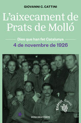 L'aixecament de Prats de Molló L'aixecament de Prats de Molló