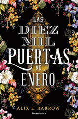 Las diez mil puertas de Enero