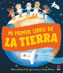 Mi primer libro de la Tierra Mi primer libro de la Tierra