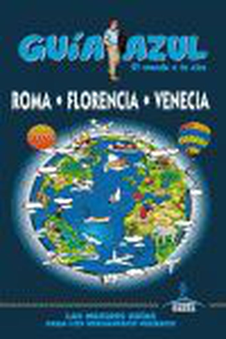 Roma, Florencia y Venecia