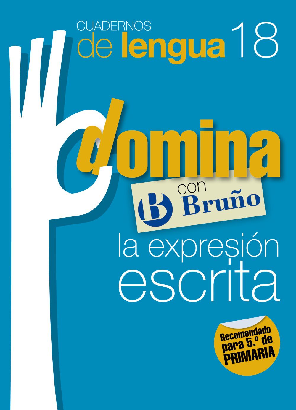 Lengua Domina 18 Expresin Escrita 5 Primaria Bruo