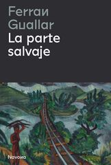 La parte salvaje La parte salvaje