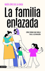 La familia enlazada La familia enlazada