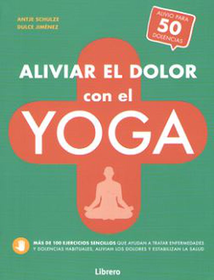 Aliviar El Dolor Con El Yoga