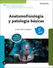 Anatomofisiolog&iacute;a y patolog&iacute;a b&aacute;sicas 2.&ordf; edici&oacute;n 2026