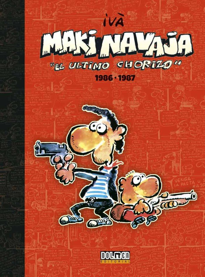 Makinavaja. El &uacute;ltimo chorizo 1 (1986-1987)