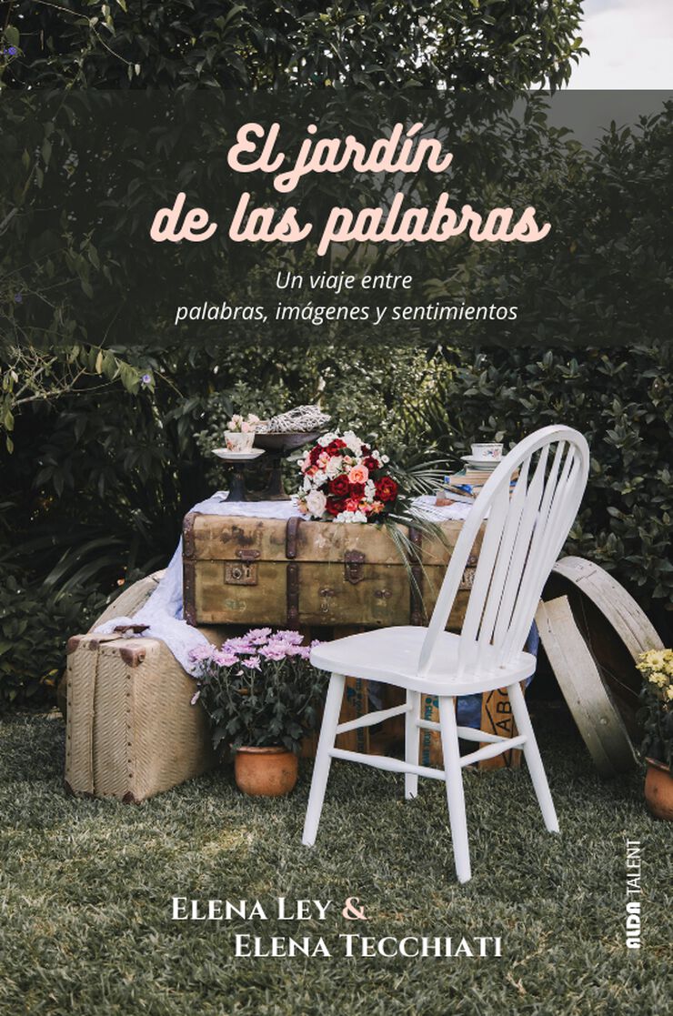El jard&iacute;n de las palabras