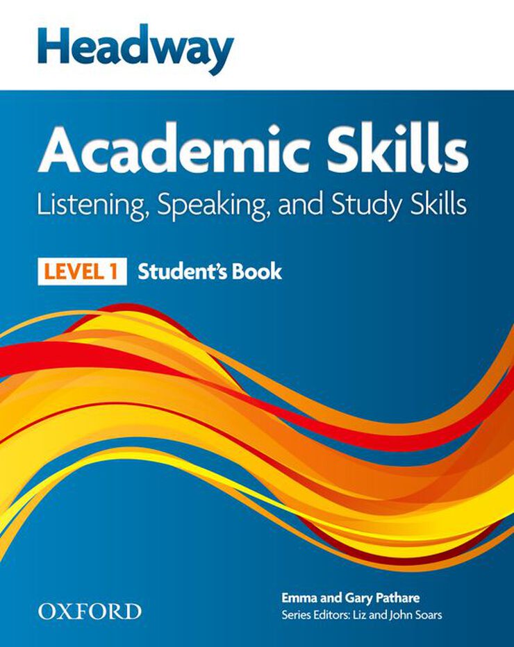 Headway Academic Skills 1. Listening & Speaking: Student's Book