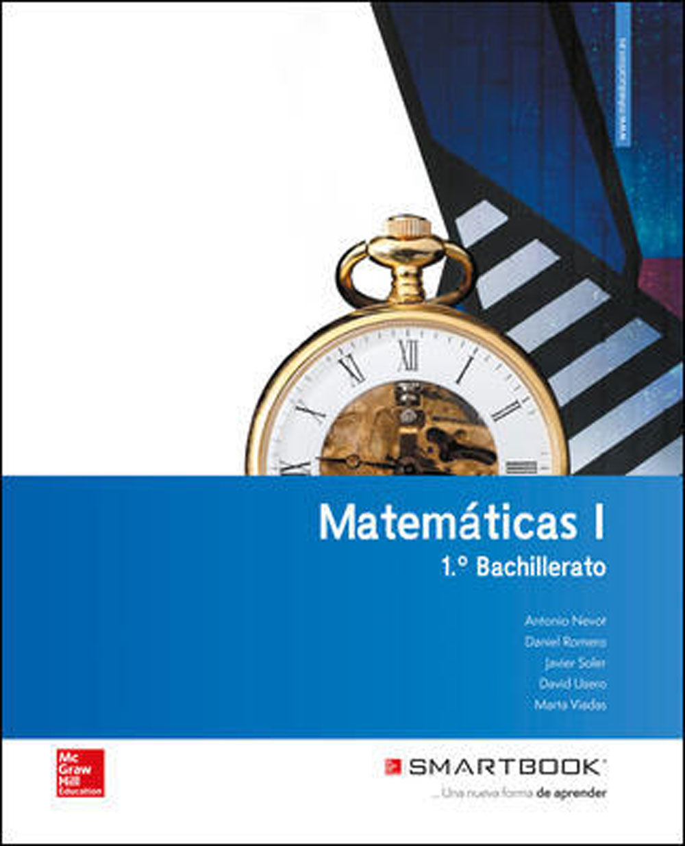 Matem&aacute;ticas 1&ordm; Bachillerato. Incluye C&oacute;digo Smartbook.