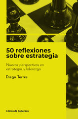 50 reflexiones sobre estrategia 50 reflexiones sobre estrategia