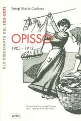 Opisso 1903-1912 Opisso 1903-1912