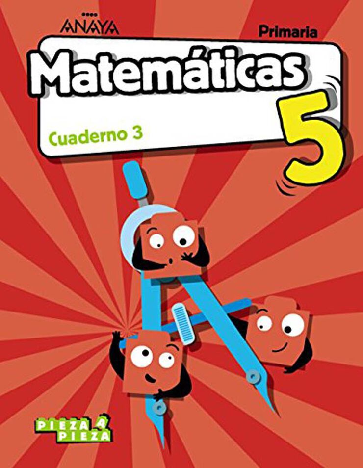 ANE E5 Matemáticas -Cuad. 3/Pieza