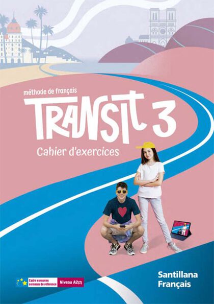 Transit 3 Niveau A2 exercices Santillana